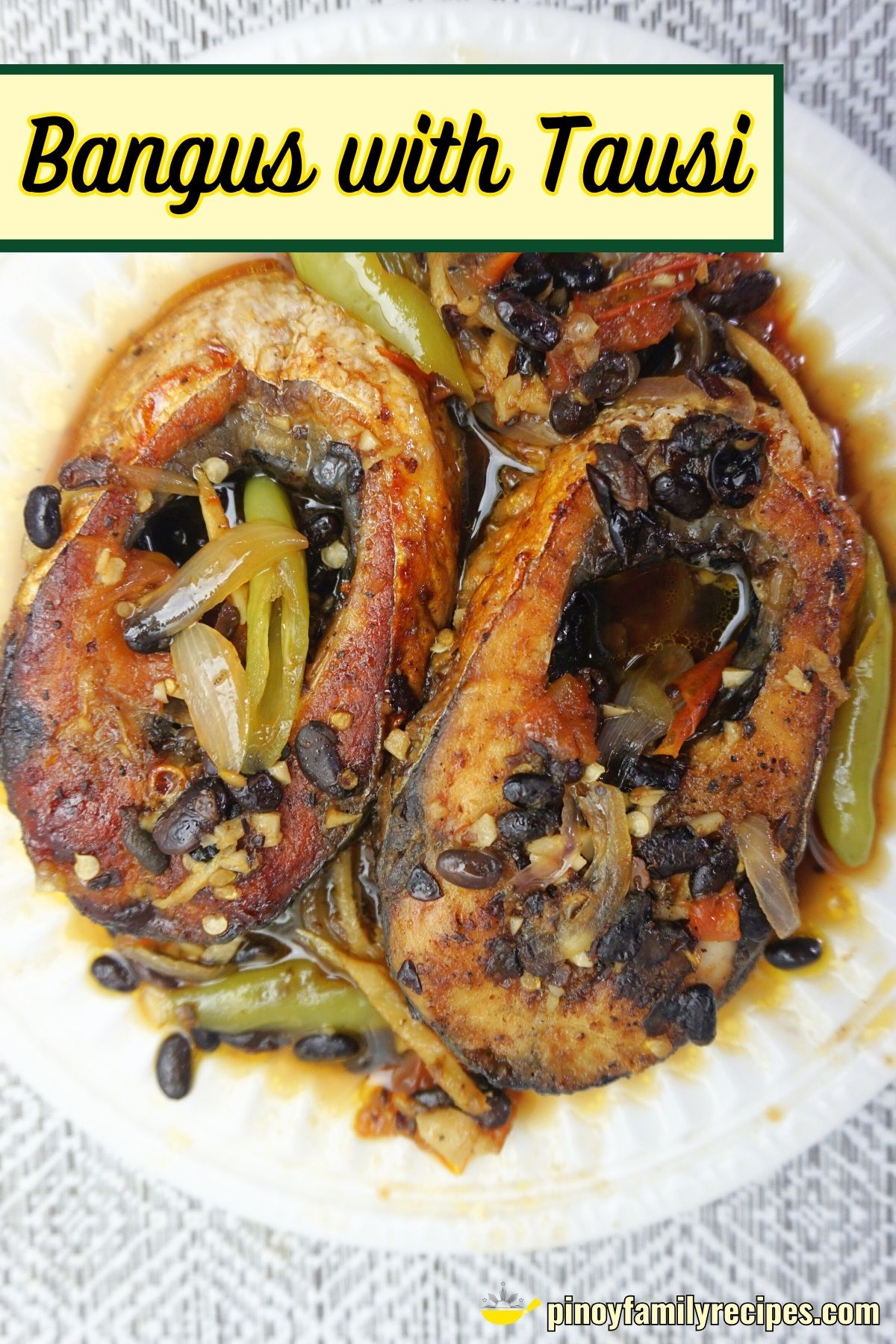 Bangus with Tausi